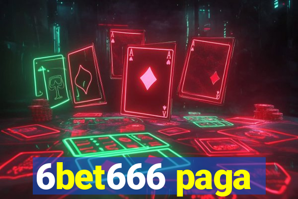 6bet666 paga